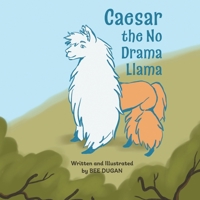 Caesar the No Drama Llama 1039120121 Book Cover