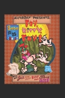 Fry, Kitty, FRY!!: A Cann-Tastic Zulu Comic 1720271089 Book Cover