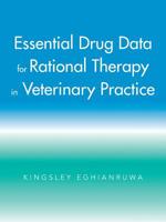 Essential Drug Data for Rational Therapy in Veterinary Practice 1491800003 Book Cover