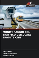 Monitoraggio del Traffico Veicolare Tramite CNN (Italian Edition) 6209726755 Book Cover