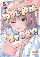 IDOL x IDOL STORY! Vol. 5 B0FHP31ZXJ Book Cover