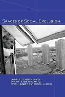 Spaces of Social Exclusion 0415280893 Book Cover