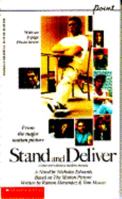 Stand and Deliver 0590428314 Book Cover