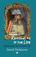 Reading as If for Life: Spirituality for Booklovers 0718898176 Book Cover
