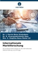 Internationale Marktforschung: Ein professioneller Ansatz für die internationale Datenerhebung und Umfrage 6206021084 Book Cover