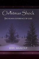 CHRISTMAS SHOCK: The Human Experience of God 1450072895 Book Cover