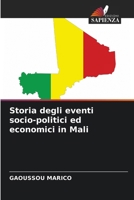 Storia degli eventi socio-politici ed economici in Mali 620729730X Book Cover