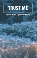 TRUST ME B0F5NPN2SY Book Cover