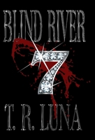 Blind River Seven 1643901060 Book Cover