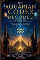 The Aquarian Codex: Decoded B0GYS1YNP8 Book Cover