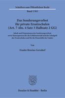 Das Sonderungsverbot Fur Private Ersatzschulen (Art. 7 Abs. 4 Satz 3 Halbsatz 2 Gg): Inhalt Und Dimensionen Des Sonderungsverbots Sowie Konsequenzen F 3428154657 Book Cover