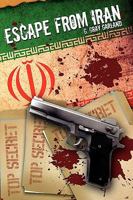 Top Secret: Escape from Iran 1438933592 Book Cover