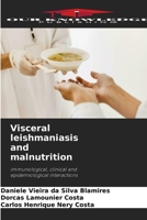 Visceral leishmaniasis and malnutrition 6630073037 Book Cover
