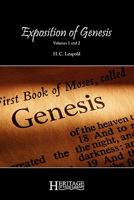 Exposition of Genesis: Volumes 1 and 2 1936341077 Book Cover