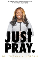 Just Pray 1949084051 Book Cover