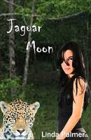 Jaguar Moon 1478208686 Book Cover