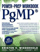 PgMP® Power-Prep Workbook: Program Management Professional Certification Exam Prep Workbook (PgMP Power-Prep Series) B0H186V6NR Book Cover