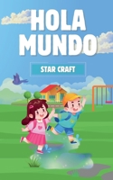 Hola Mundo (Powers of the Planet) (Spanish Edition) B0DX8XVVQ7 Book Cover