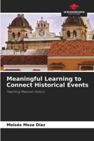 Meaningful Learning to Connect Historical Events 6630408632 Book Cover