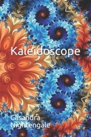 Kaleidoscope B08B33TXH4 Book Cover