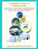 A Children's Guide to Permaculture: Winter Edition B0FTZKWZL4 Book Cover