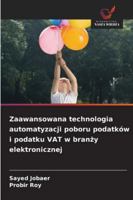 Zaawansowana technologia automatyzacji poboru podatków i podatku VAT w branzy elektronicznej (Polish Edition) 6200823324 Book Cover