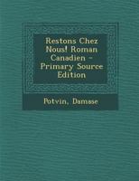 Restons Chez Nous! Roman Canadien 1245511181 Book Cover