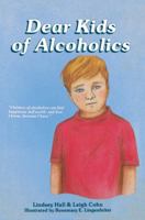 Dear Kids of Alcoholics . . . 0936077182 Book Cover