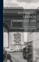 Advanced French Composition 1018628460 Book Cover