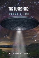 The Guardians: Paporia Two B0DMZF6YND Book Cover