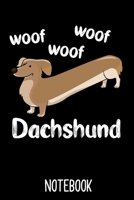Notebook: Notizbuch Dackel als lustiges Geschenk f�r Dachshund Freunde / DIN A5 - 6x9 Zoll 120 Seiten / Tagebuch und Notizheft f�r Teckel Besitzer 167202224X Book Cover