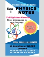 XI PHYSICS NOTES: ACCORDING TO LATEST PATTERN B0B1M4QW5D Book Cover