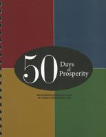 50 Days of Prosperity: An In-Depth Scriptural Look at Living a Prosperous Life 1604631414 Book Cover