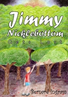 Jimmy Nicklebottom Gets Lost B0B2HWK847 Book Cover