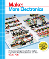 Make: More Electronics: Learning Through Discovery 1449344046 Book Cover