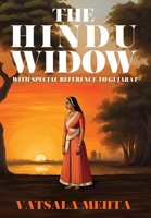The Hindu Widow: With Special Reference to Gujarat 1977262198 Book Cover