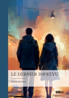 Le dernier imprévu (French Edition) 2342380259 Book Cover