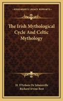 El Ciclo Mitológico Irlandés Y La Mitología Céltica 101541060X Book Cover