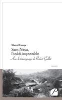 Sam Neua, l'oubli impossible (French Edition) 2754720375 Book Cover