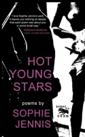 Hot Young Stars: Poems B08FP9NW99 Book Cover