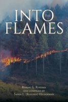 Into the Flames 1639611738 Book Cover