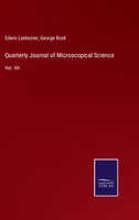 Quarterly Journal of Microscopical Science: Vol. VII 3375129955 Book Cover