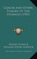 Cancer And Other Tumors Of The Stomach 1165346095 Book Cover