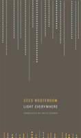 Light Everywhere: Selected Poems 0857421859 Book Cover