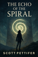 The Echo of The Symbol (The Echo Trials, Coming of age with differences) B0F3CD6XXV Book Cover