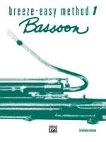 Breeze-Easy Method for Bassoon, Bk 1 0769225683 Book Cover