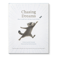 Chasing Dreams: How to Add More Daring to Your Doing 1957891068 Book Cover