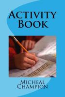 Activity Book 1532982291 Book Cover
