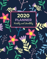 2020 Planner Weekly and Monthly: Calendar View Organizer Agenda With Inspirational Motivational Positive Affirmation Quotes / Jan 2020 to Dec 2020 / Pretty Floral Navy Cover 1674002262 Book Cover