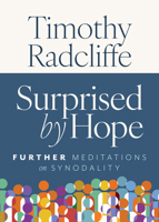 Surprised by Hope: Further Meditations on Synodality B0F3C4V11L Book Cover